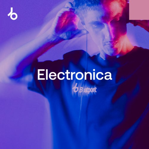 BEATPORT Curation Best of 2025 Electronica - (Electronica) Album Cover