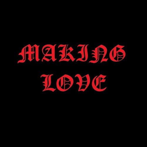Cover art for Making Love