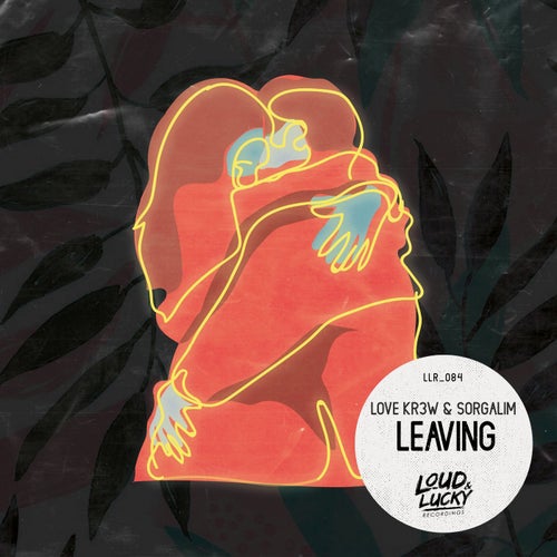 Leaving