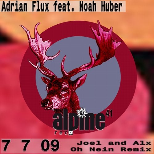 7 7 09 (joel and Alx Oh Nein Remix)