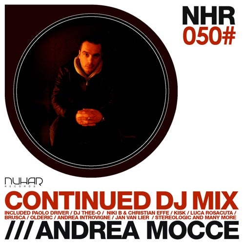 Andrea Mocce Nuhar Records Continuos DJ Mix