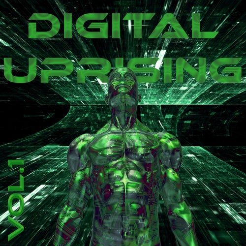 Digital Uprising, Vol. 1