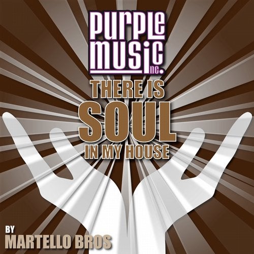 Cover art for There Is Soul in My House - Martello Bros.