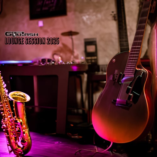 Goulash Lounge Session 2025