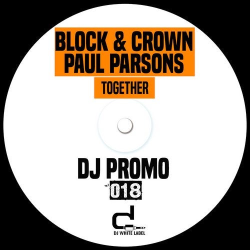 Block & Crown, Paul Parsons - Together (Extended Mix).mp3