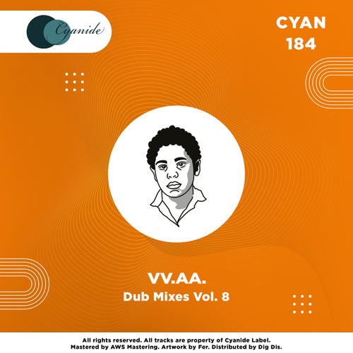 Dub Mixes, Vol. 8 [Cyanide] FLAC - Cyanide