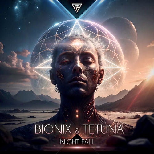  Bionix & Tetuna - Night Fall (2025) 