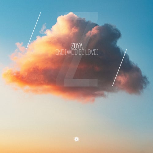  ZOYA - One (We'd Be Love) (2024) 