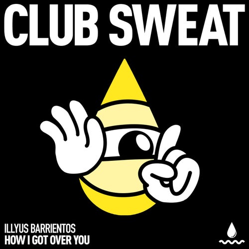 How I Got Over You (Extended Mix)