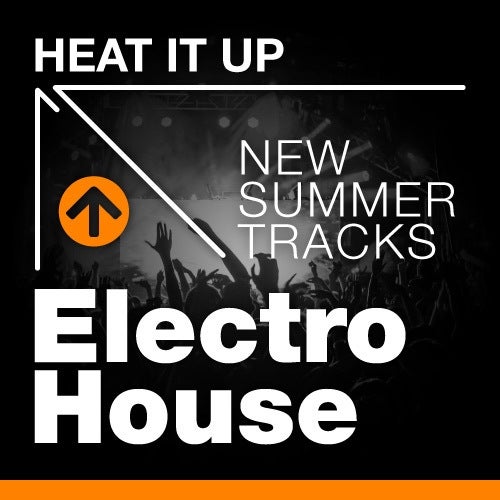 Heat It Up: Electro House