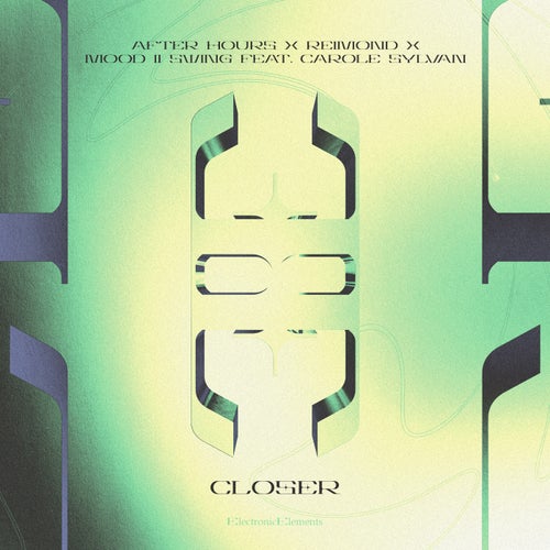 Closer