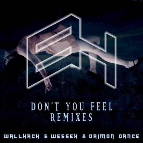Don't You Feel (Remixes)