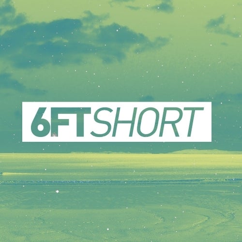 The 6ftShort List August 16