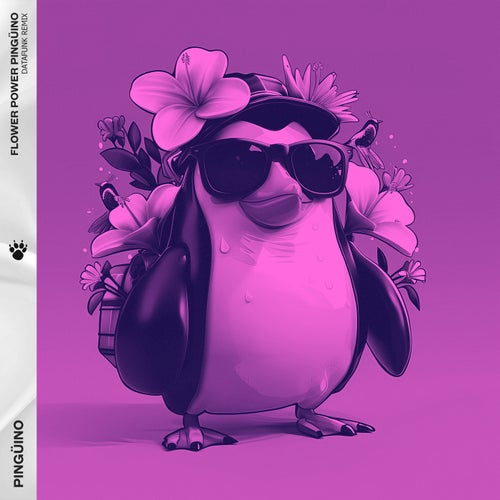 Flower Power Pingüino (DataFunk Remix)