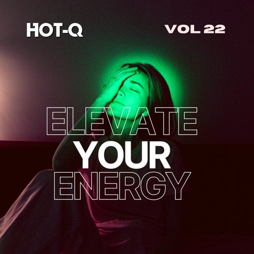 Elevate Your Energy 022