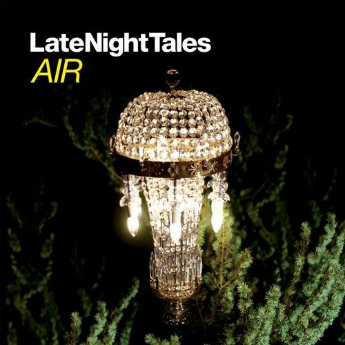 Late Night Tales : Air