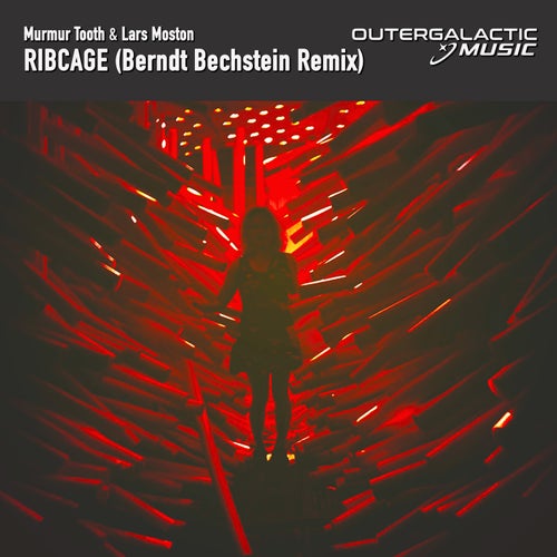 Ribcage - Berndt Bechstein Remix