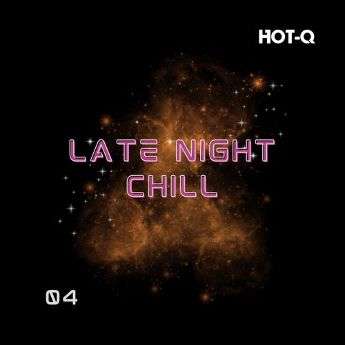 Late Night Chill 004