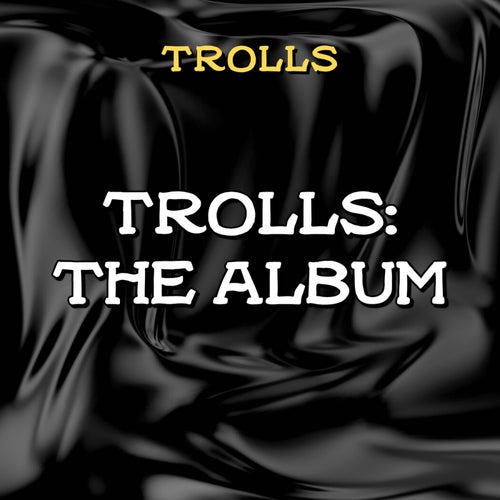Trolls: The Album