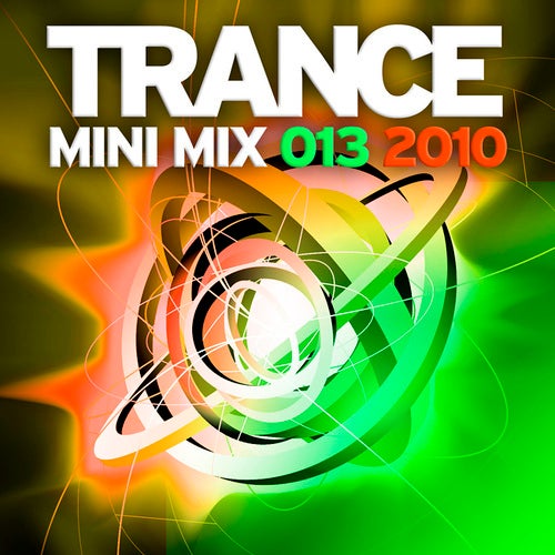 Trance Mini Mix 013 - 2010