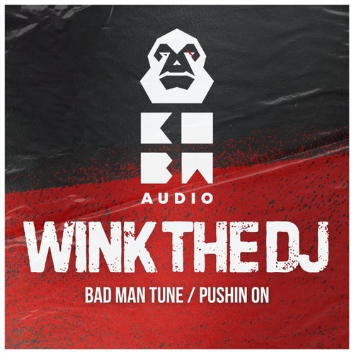 Bad Man Tune / Pushin On