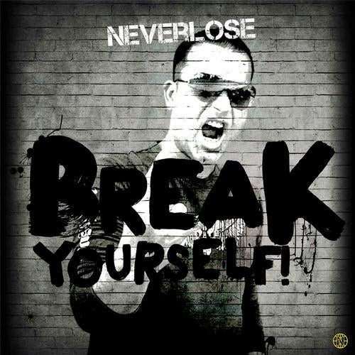 Break Yourself!