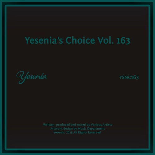 Yesenia's Choice, Vol. 163