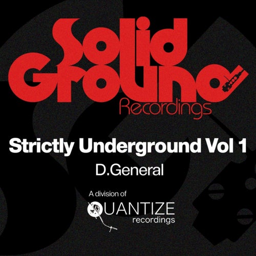 Strictly Underground Vol 1