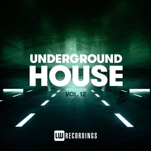 Underground Sounds House, Vol. 12
