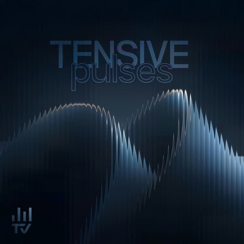 Tensive Pulses
