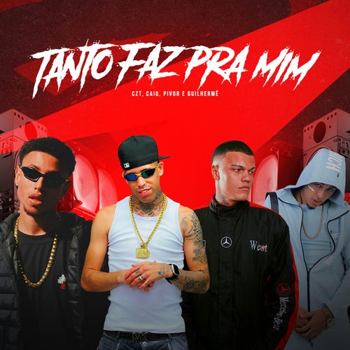 Tanto Faz Pra Mim