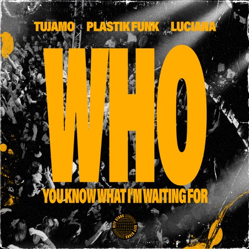 WHO (You Know What Im Waiting For) (Extended Mix)