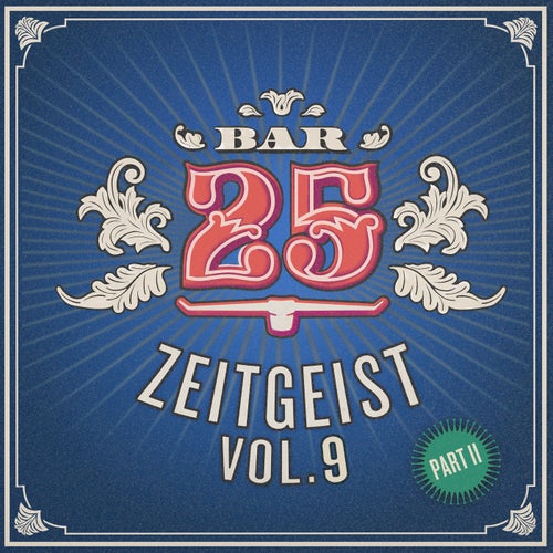 Cover art for Bar25 - Zeitgeist, Vol. 9, Pt. 2