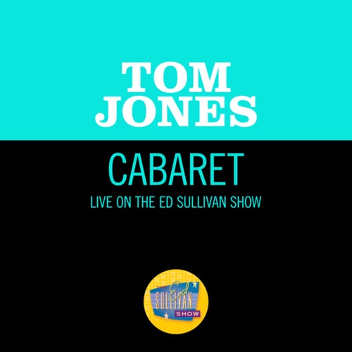 Cabaret (Live On The Ed Sullivan Show, September 20, 1970)