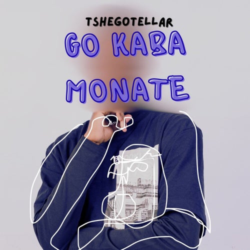 Go Kaba Monate