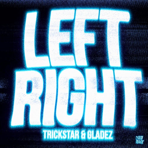 Left Right - Extended Mix