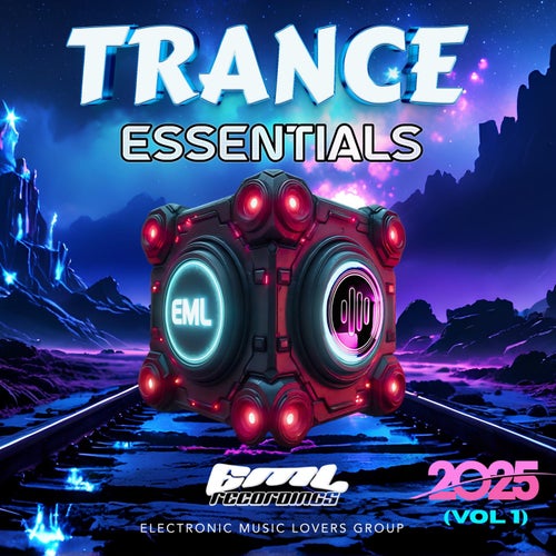 Trance Essentials 2025, Vol. 1 - EML Recordings