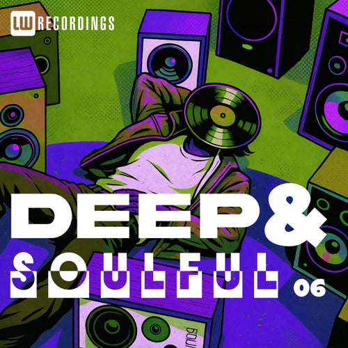 Deep & Soulful, Vol. 06