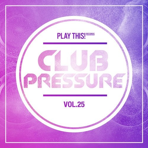 Cover art for Club Pressure Vol. 25 - The Electro and Clubsound Collection
