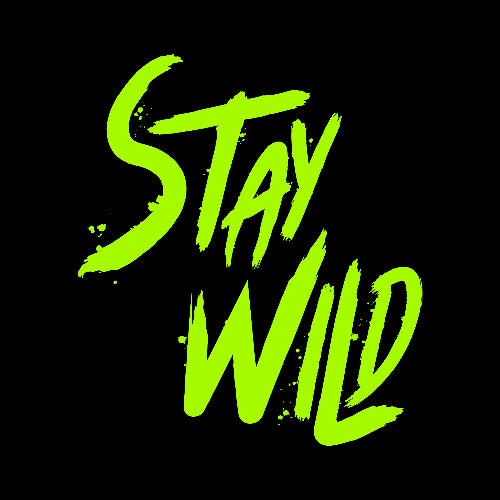 STAY WILD