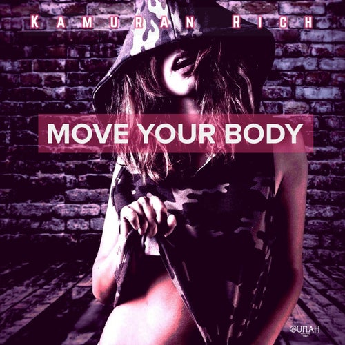 Move Your Body