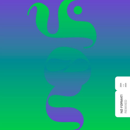NO FORMAT! Remixed (2004-2024)