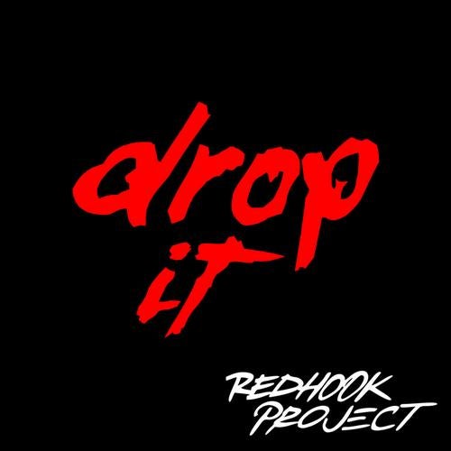 Drop It