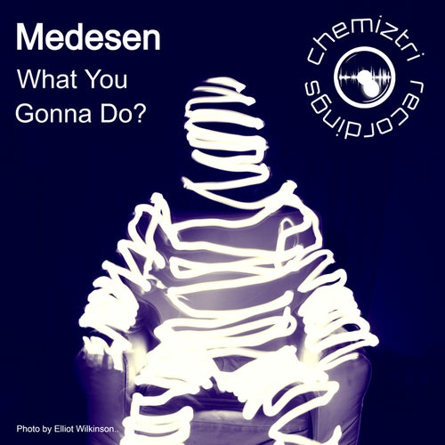 What You Gonna Do?