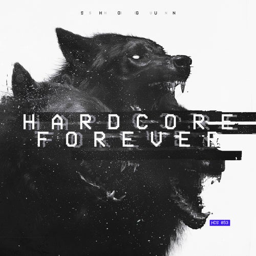 Hardcore Forever
