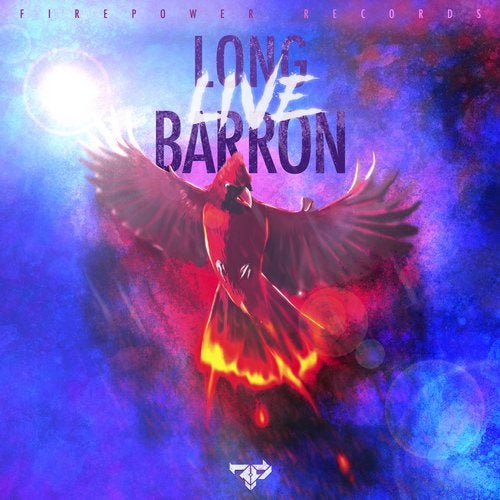 Barron - Long Live Barron 2019 [EP]