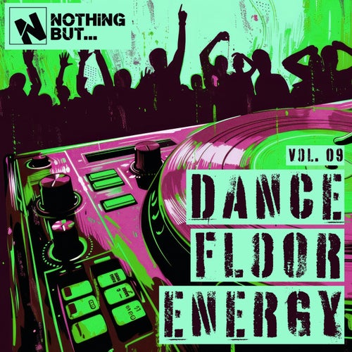 Nothing But... Dancefloor Energy, Vol. 09