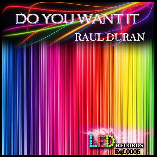 Do You Want It