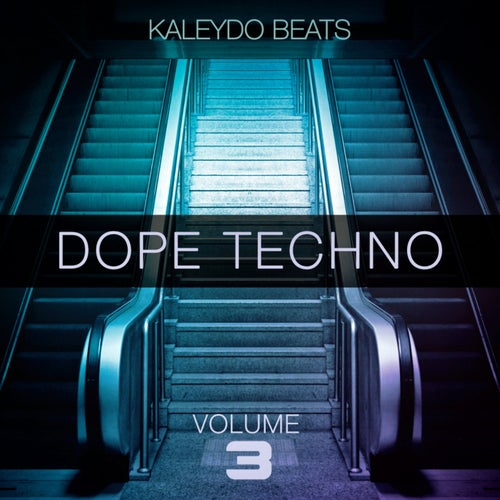 Dope Techno, Vol.3