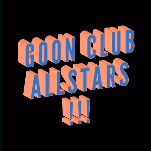 Goon Club Allstars